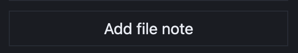Add file note button